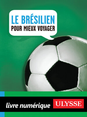 cover image of Le Brésilien pour mieux voyager